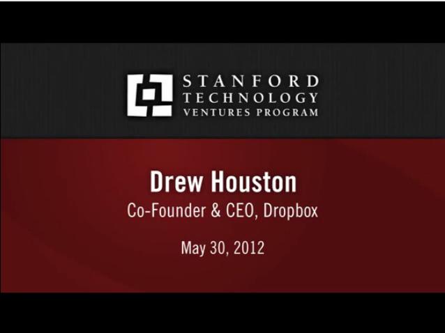 斯坦福: Dropbox CEO谈创业